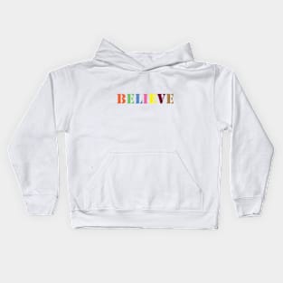 believe Kids Hoodie